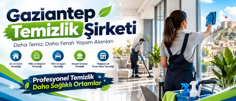 gaziantep temizlik şirketi